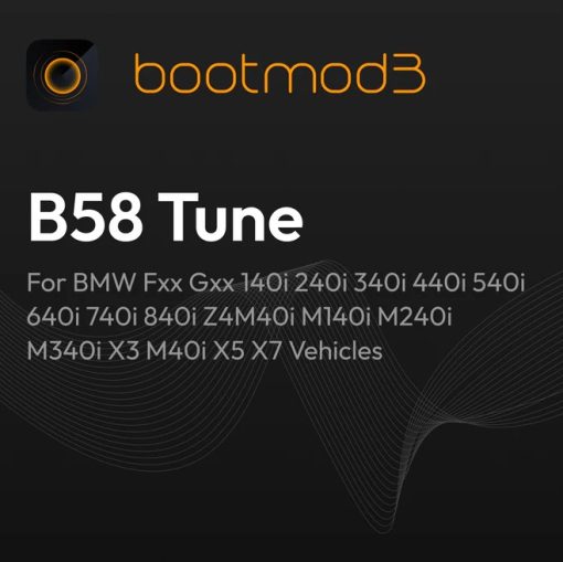 BOOTMOD3 B58 - BMW FXX GXX 140I 240I 340I 440I 540I 640I 740I 840I Z4M40I M140I M340I X3 M40I TUNE